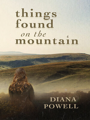 cover image of Things Found on the Mountain